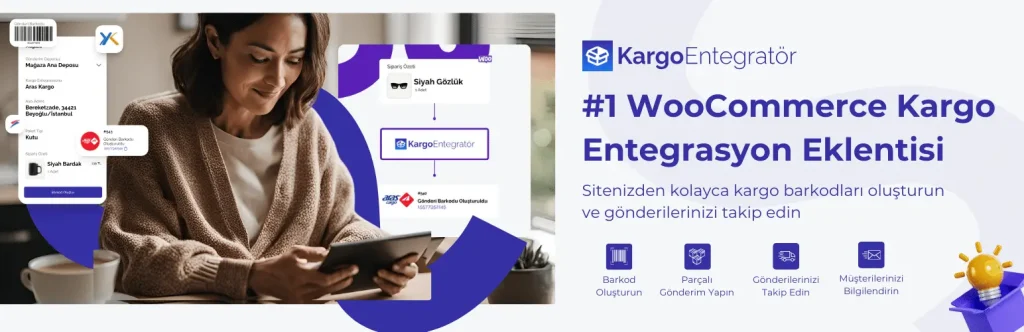 WooCommerce Kargo Entegrasyonu
