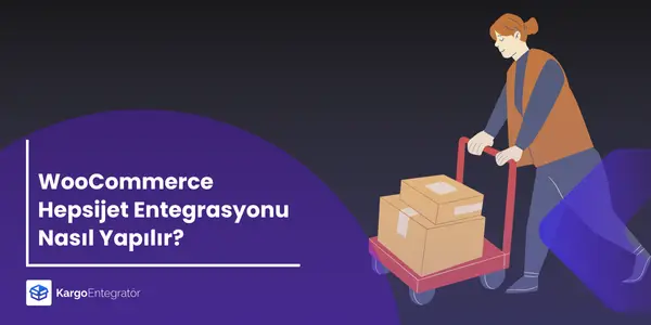 WooCommerce Hepsijet Entegrasyonu Nasil Yapilir 1