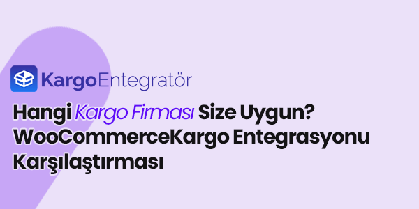 Hangi Kargo Firmasi Size Uygun
