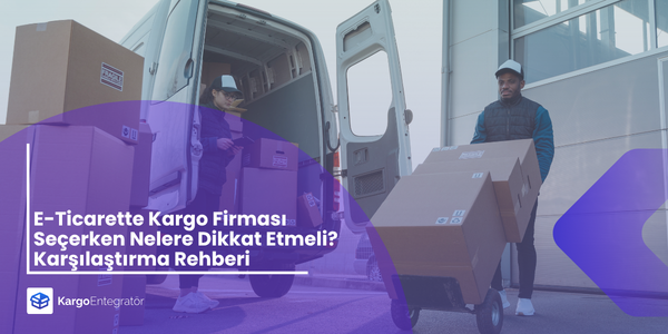Kargo Entegrator Blog Gorselleri 1